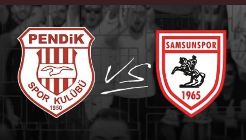 Pendikspor-Samsunspor Maçı Öncesi Flaş Gelişme