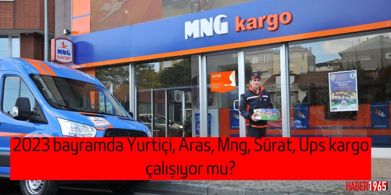 2023 bayramda Yurtiçi, Aras, Mng, Sürat, Ups kargo çalışıyor mu?