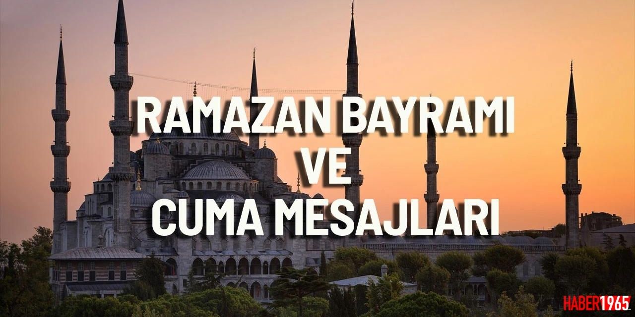 21 Nisan 2023 Kısa ve öz ramazan bayramı mesajları