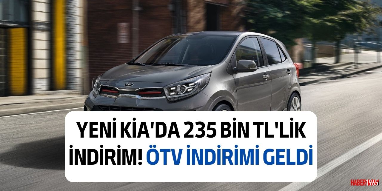 Kia'dan 235 bin liralık dev liste indirimi! Yeni Picanto ÖTV indirimiyle 289.900 TL'den satılacak