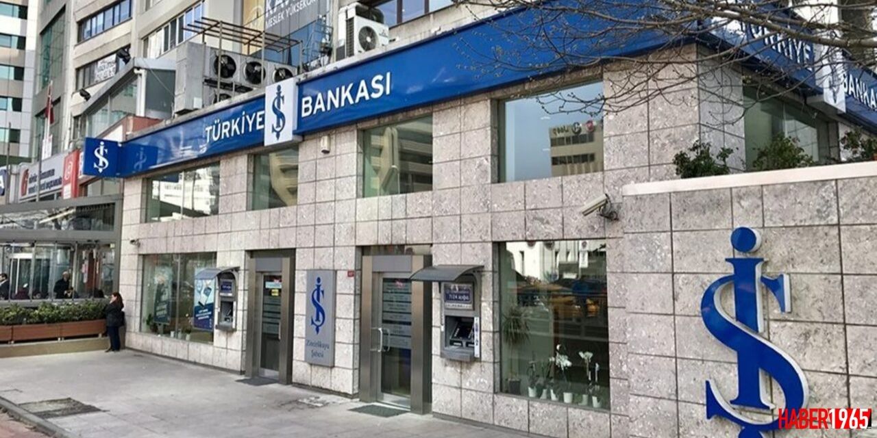 Türkiye İş Bankası açıkladı! 1 yıl boyunca o işlemlerden para alınmayacak