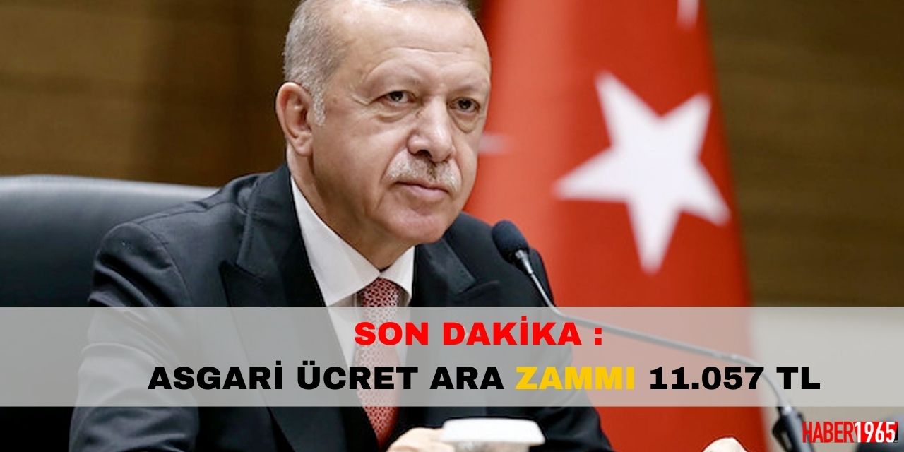 Son dakika: Asgari ücret ara zammı 11.057 TL