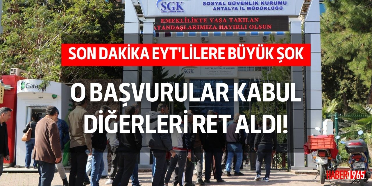 EYT başvurusu evrak beklemede ve gelen evrak dosyasına kaldırılmış yazanlar! O başvurular kabul diğerleri ret alacak