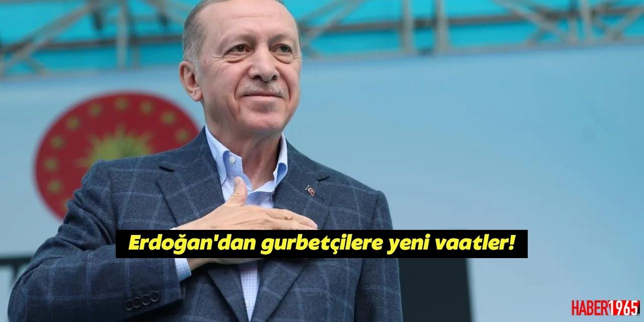 Yurt dışında yaşayan Türklere Cumhurbaşkanı Erdoğan'dan yeni vaatler! Askerlik, sıfır konut ve araç getirme!