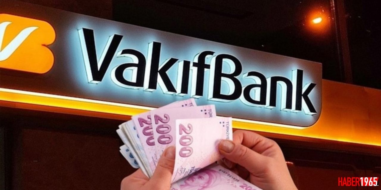 Vakıfbank seçim öncesi musluğu açtı! 3 ay ertelemeli 100 bin lira ihtiyaç kredisi açıklandı