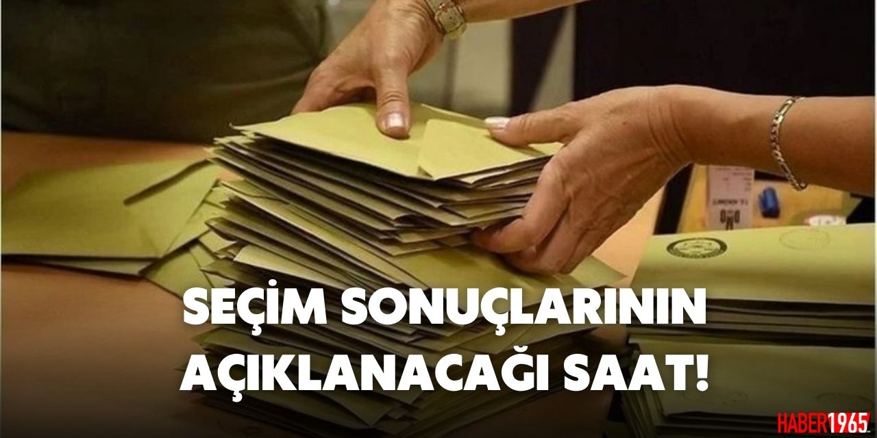 14 Mayıs seçim sonuçları saat kaçta açıklanacak? İşte ilk sonuçların geleceği saat