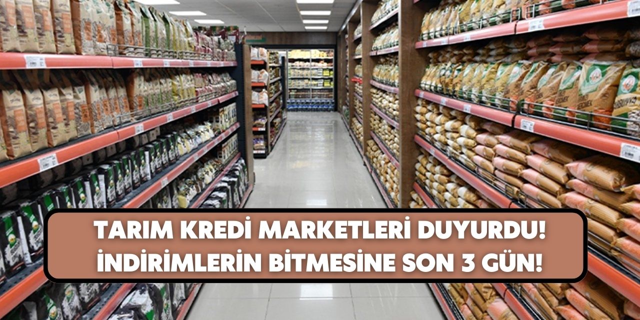 Tarım Kredi Marketlerinde sepetleri dolduran kazanıyor! İndirimlerin bitmesine son 3 gün kaldı acele edin