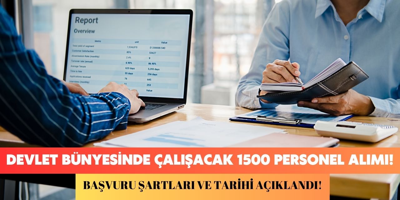 Devlet bünyesinde çalışacak 1500 personel ve işçi alınacak! Başvurular yapılmaya başlandı şartlar ne