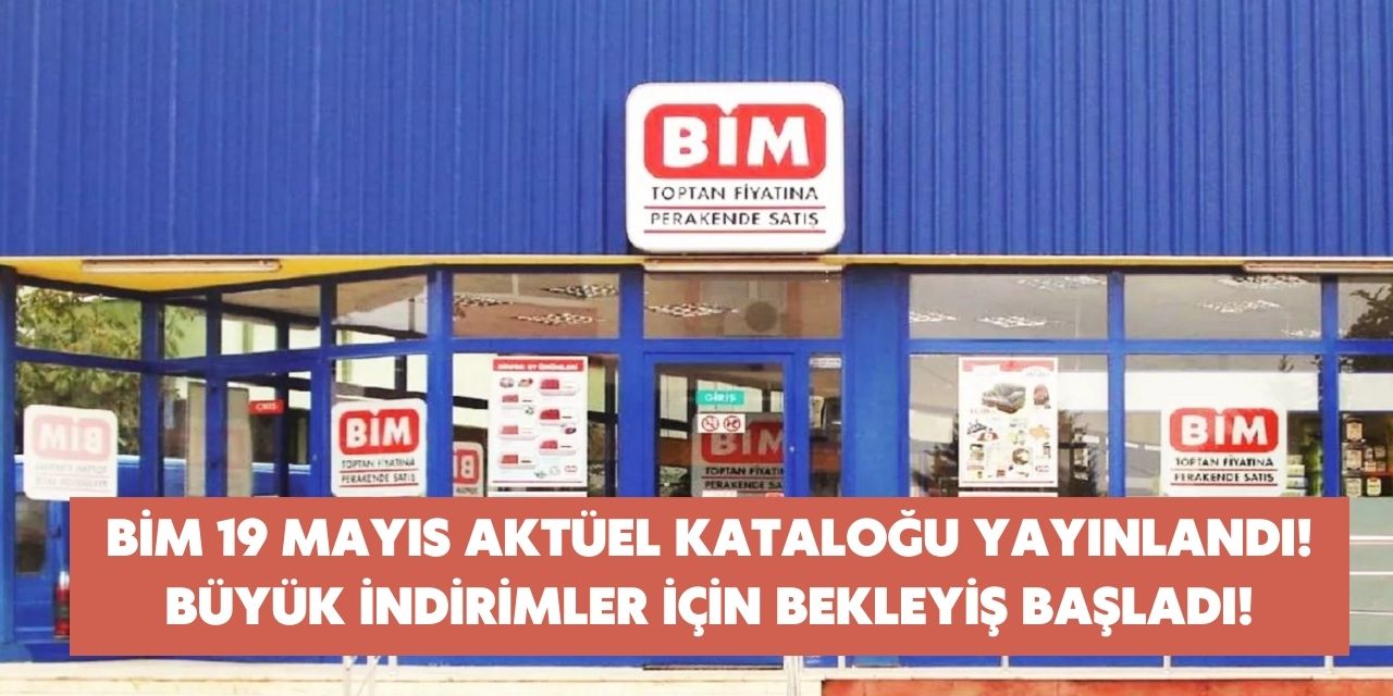 Görülmemiş indirimler bu sefer BİM'de! 19 Mayıs 2023 Aktüel kataloğu yayınlandı hangi ürünler indirime girecek