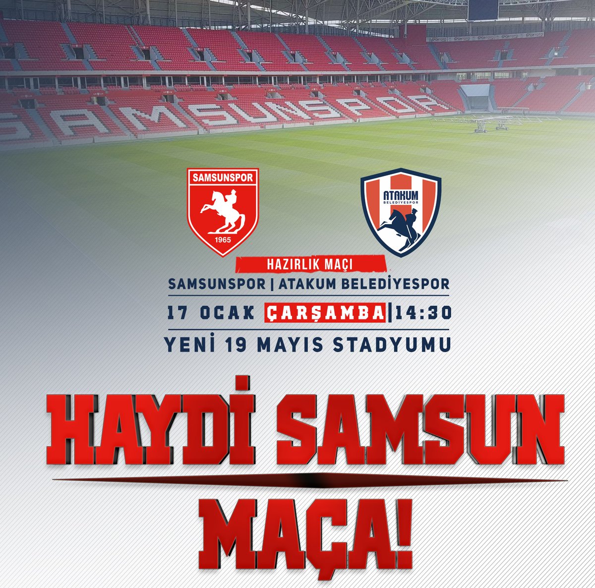 SAMSUNSPOR HAZIRLIK MAÇINA ÇIKIYOR