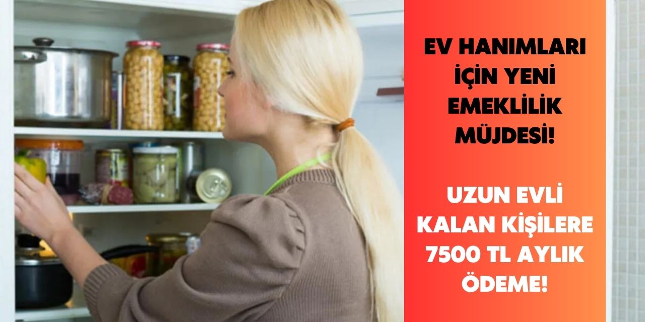 Kadınlar için yeni emeklilik müjdesi! Uzun yıllar evli kalanlara 7500 TL ödeme sağlanacağı duyuruldu