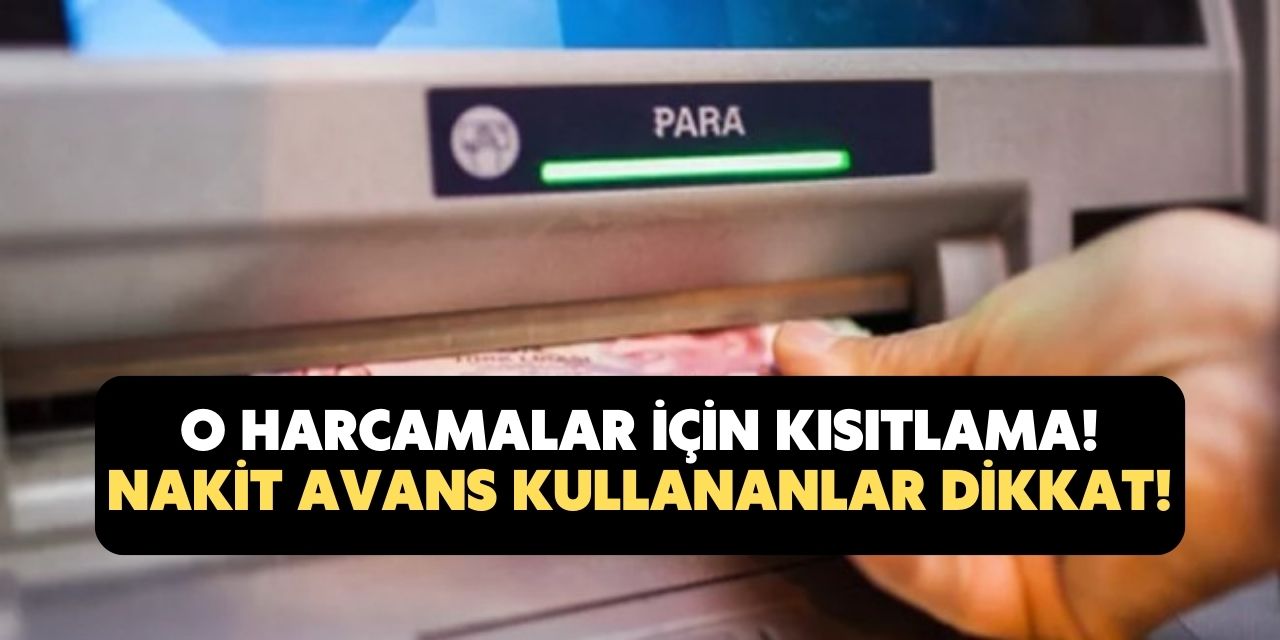 Kartından nakit avans çekmek isteyenler büyük şokta! O tarihlere dikkat Merkez Bankası açıkladı