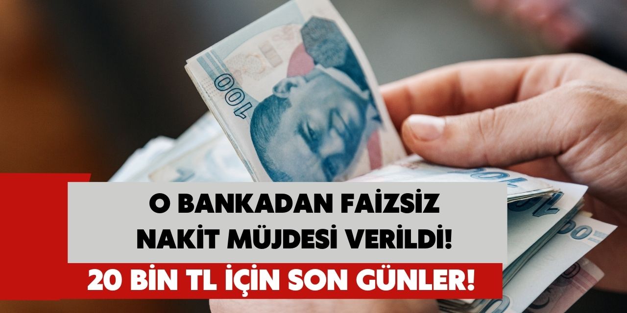 O bankadan 20 bin TL nakit anında faizsiz şekilde veriliyor! Mobilden başvuranlar için sayılı günler kaldı