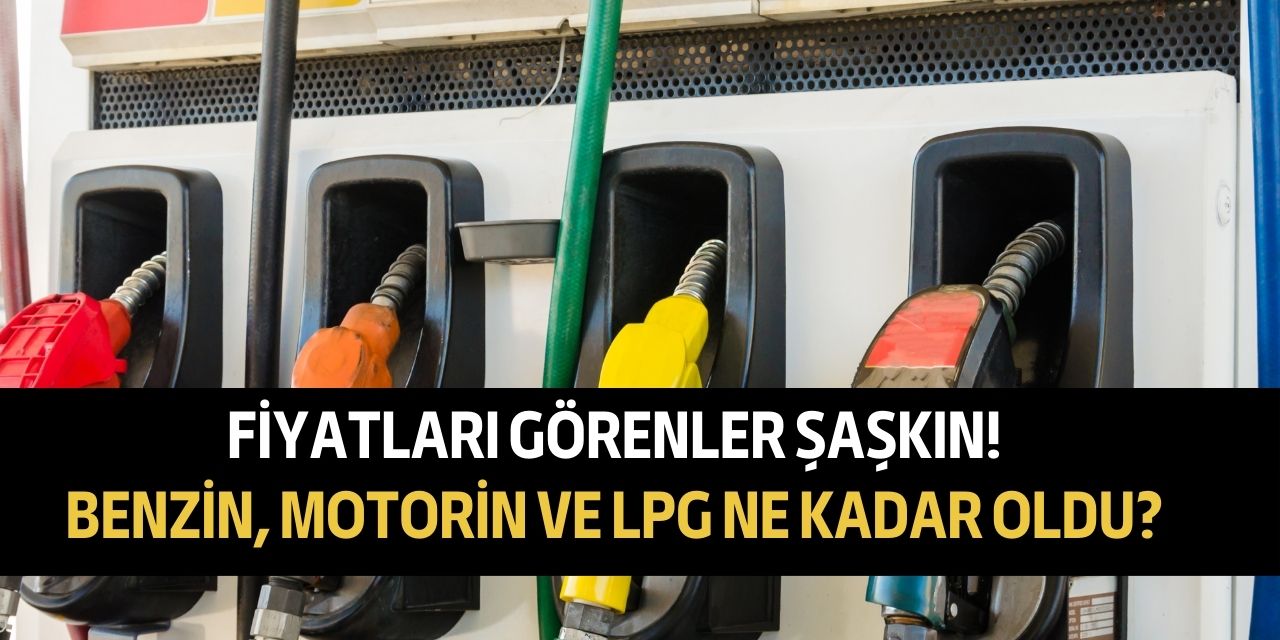 Benzin ve motorin fiyatlarını görenler şaşkın! Güncel akaryakıt fiyatları ne kadar oldu yeniden zammı geliyor