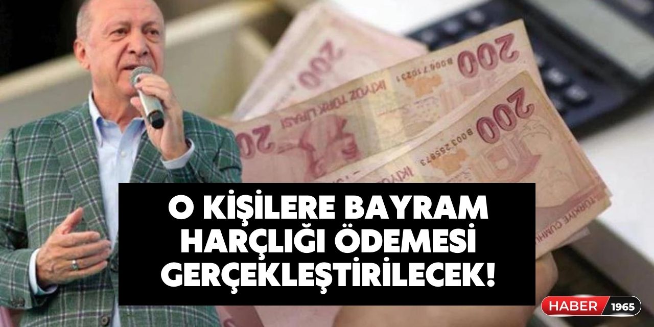 Devletten yardım ödemesi o şartı sağlayanlara bayram harçlığı ödemesi yapılacak!