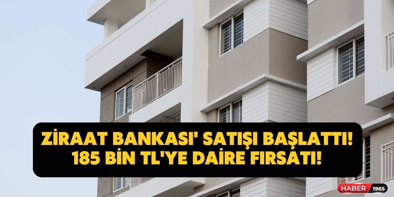 Ziraat Bankası'ndan uygun ev ilanları yayınlandı! 185 bin TL'ye 2+1 daire satışı vatandaşlara sunuldu