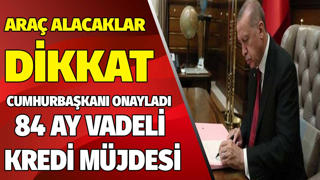 Cumhurbaşkanı kararnamesiyle 0 ve 2. el araçlar için taşıt kredisi açıklandı! 84 ay düşük faizle verilecek