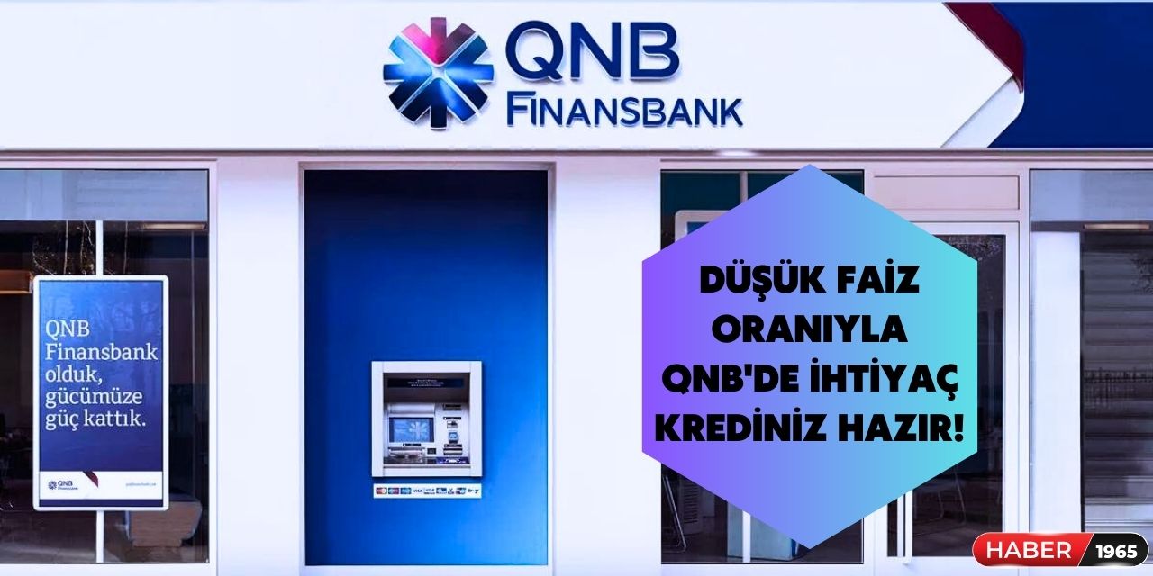 QNB FinansBank'tan yeni müşterilerine özel ihtiyaç kredisi kampanyası!  Üstelik aylık 555 lira taksit seçeneğiyle!