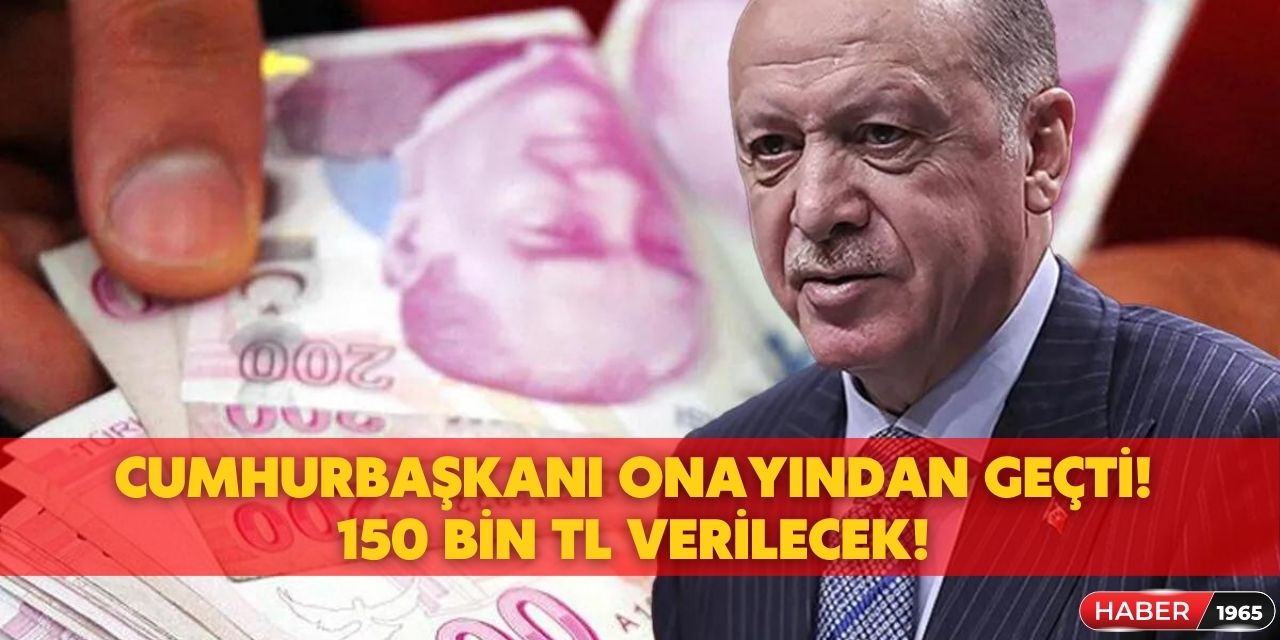 Cumhurbaşkanı Erdoğan talimatı verdi! Başvurular başlayacak 150 bin TL 2 yıl geri ödemesiz kredi devreye  girdi