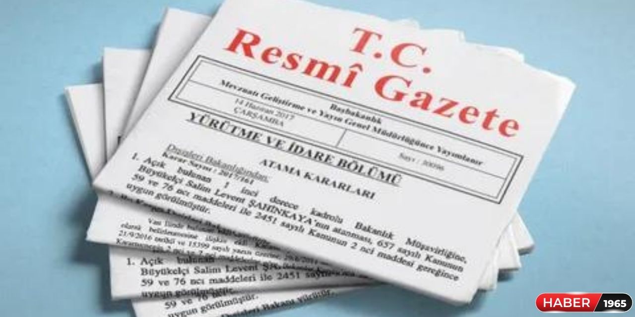 Resmi Gazete'de bugün neler yayımlandı? 4 Temmuz 2023 Salı