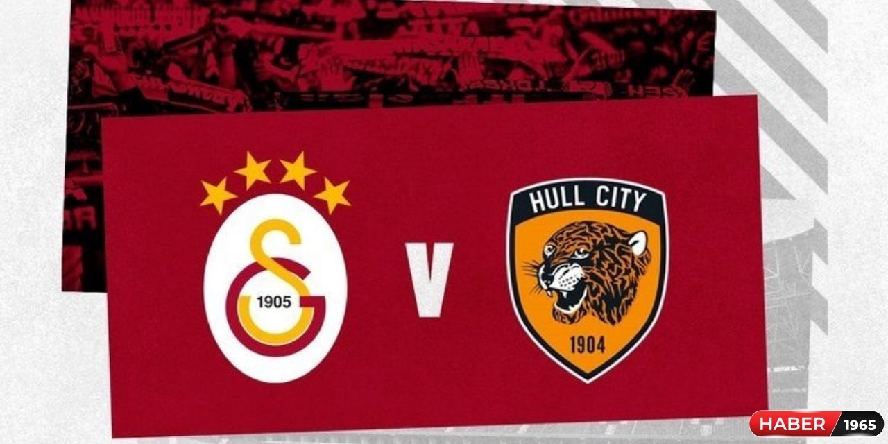 Galatasaray-Hull City maçı ne zaman? Galatasaray-Hull City maçı saat kaçta ve hangi kanalda yayınlanacak?