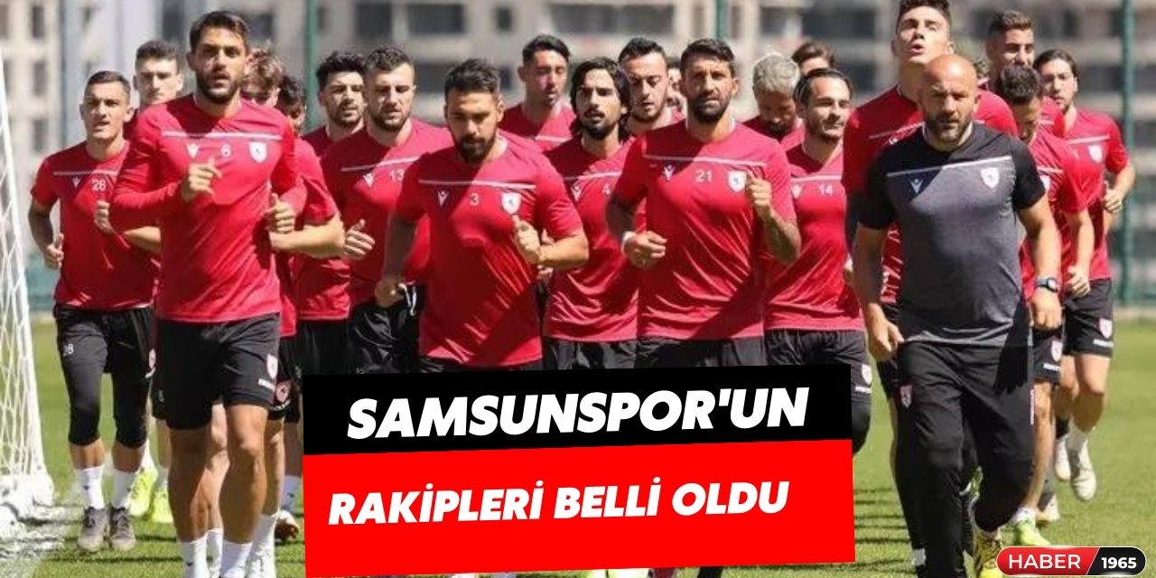 Samsunspor'un hazırlık maçı rakipleri belli oldu