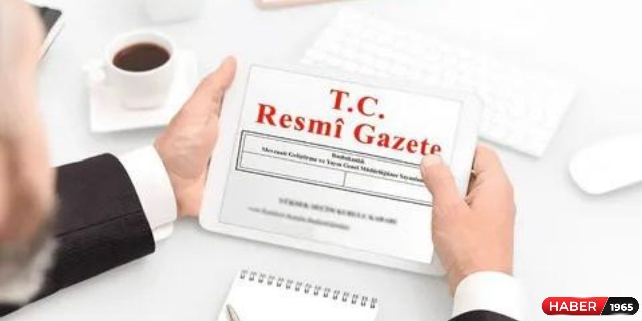 Resmi Gazete'de bugün neler yayımlandı? 8 Temmuz 2023 Cumartesi