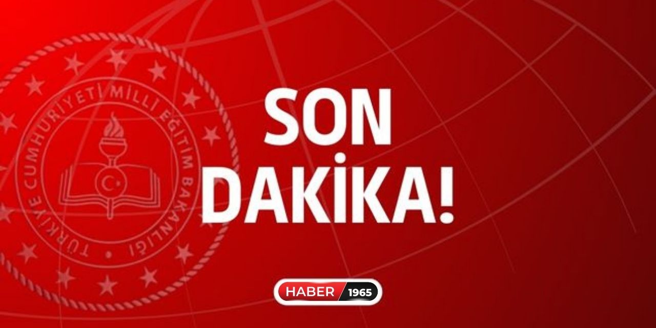 MEB'den son dakika açıklaması geldi! O tarihte başlayıp o tarihte bitecek