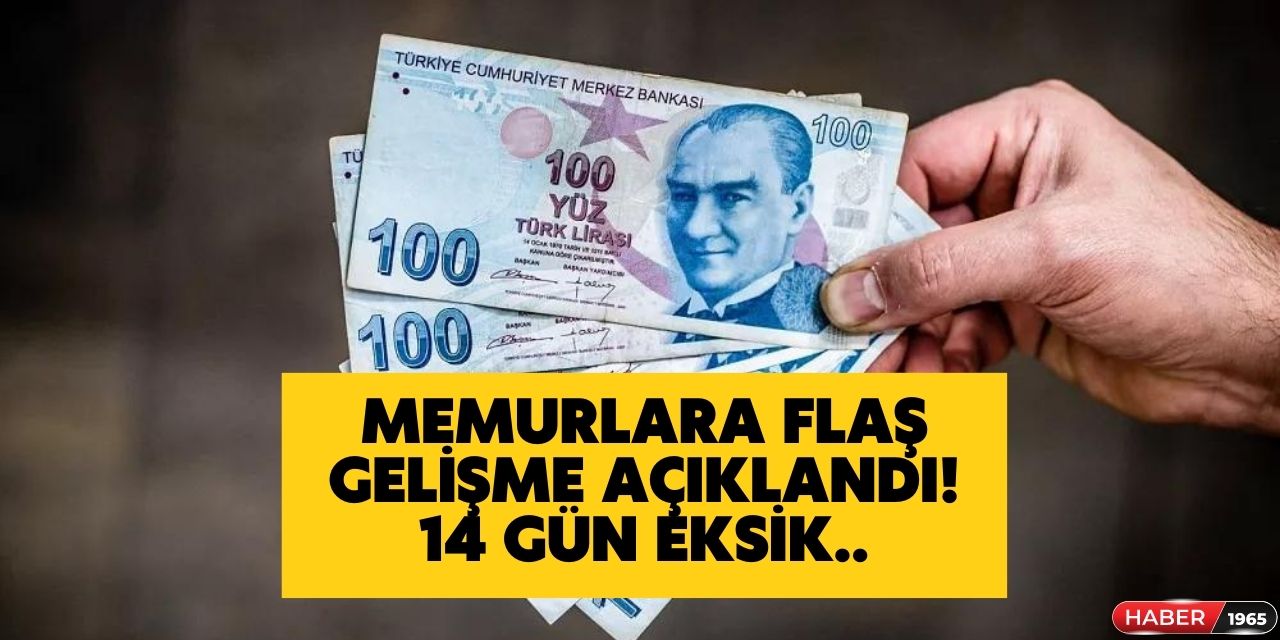 Memur maaşlarında hesap karıştı! 14 günlük ödeme detayı bu ay eksik yatacak