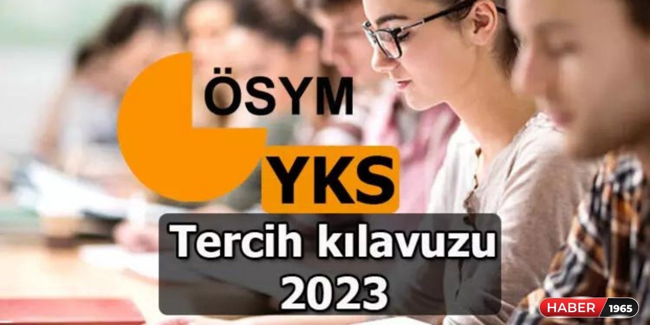 YKS Tercih Kılavuzu yayımlandı mı? Üniversite tercihleri nereden, ne zaman ve nasıl yapılacak?