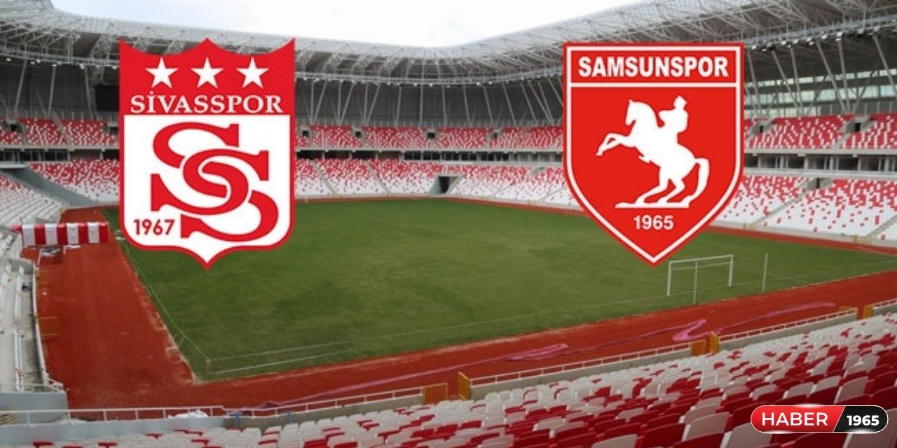 Sivasspor - Samsunspor maçı ne zaman, saat kaçta ve hangi kanalda? Biletler satışta!