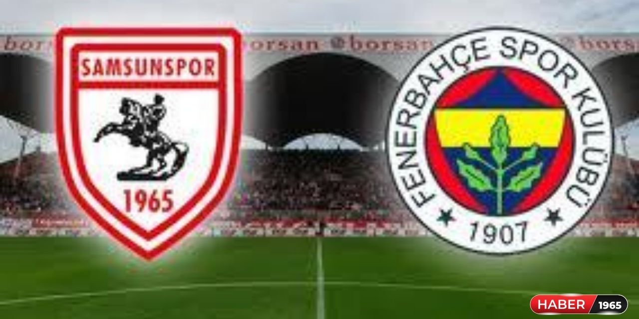Samsunspor - Fenerbahçe maçı biletleri ne zaman satışa çıkacak? Maç tarihi belli oldu