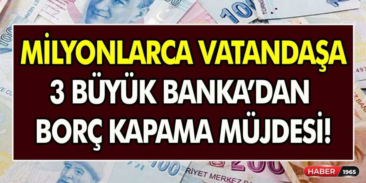 Devletten destek paketi açıklandı! Borcu olan 7'den 70'e herkese borcunu kapatma fırsatı