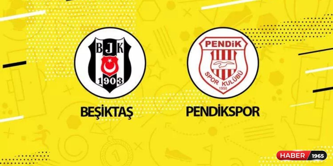 Beşiktaş - Pendikspor maçı hangi kanalda yayınlanacak, saat kaçta ve ne zaman?