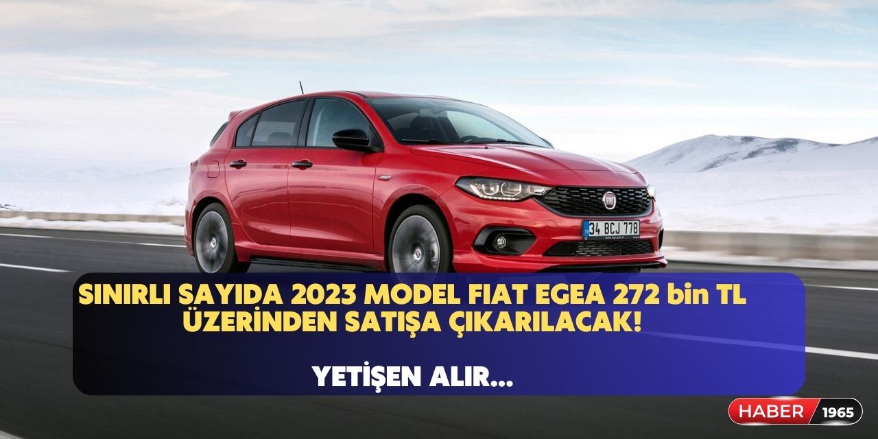 Dengeler değişti, MB faiz kararı sonrası beklenmedik hareket! Sınırlı sayıda 2023 FİAT araçlar 272 bin TL'ye ÖTV'siz satılacak