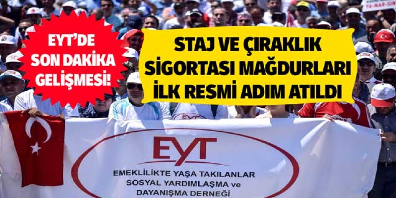 Çıraklık ve staj sigortası mağdurlarına müjdeli haber duyuruldu! Resmi adım ilk kez atıldı