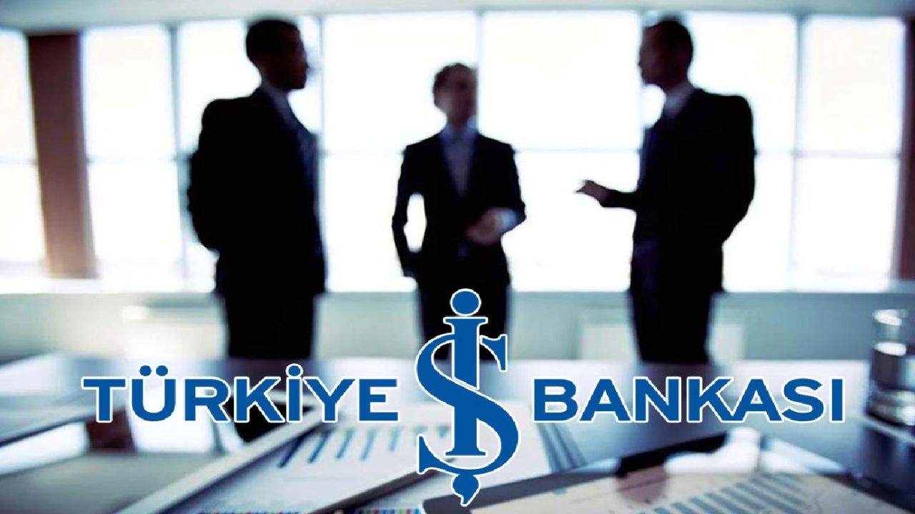 Bankacı olmak isteyene büyük fırsat! İş Bankası bu şartlara göre personel alımını başlattı