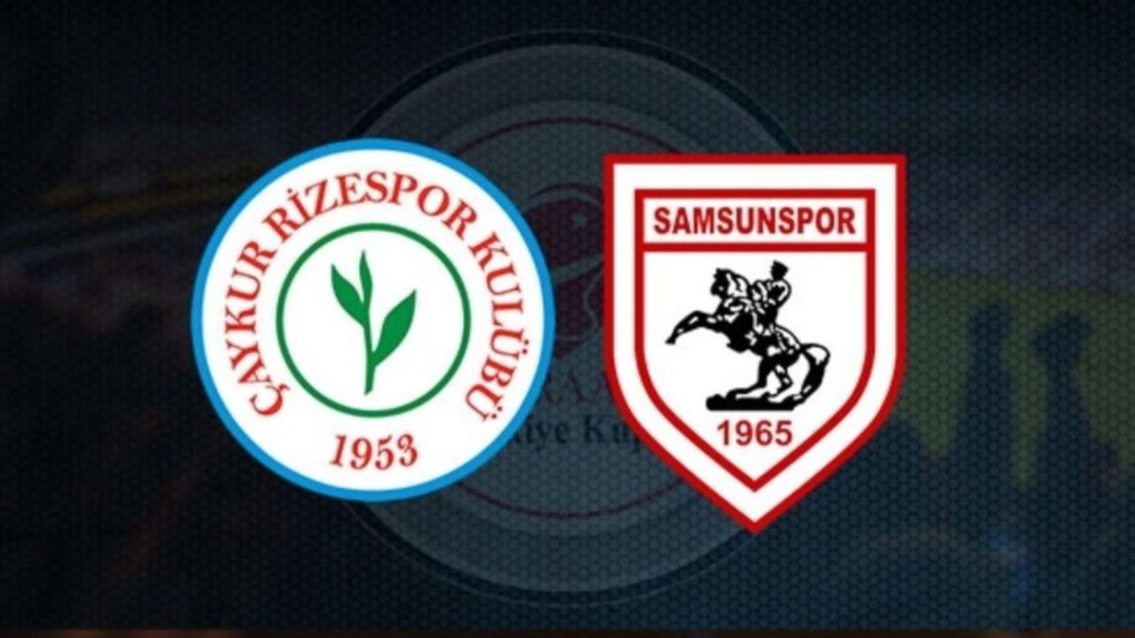 Samsunspor ile Rizespor 48'inci randevusuna çıkıyor!