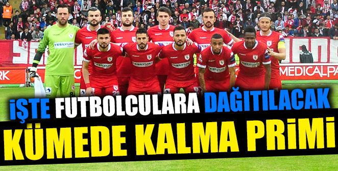 İŞTE FUTBOLCULARA DAĞITILACAK PRİM