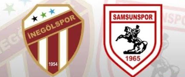 İNEGÖLSPOR-SAMSUNSPOR CANLI YAYIN MÜJDESİ