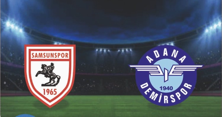 Adana Demirspor Maçı Öncesi Samsunspor İçin Büyük Fırsat