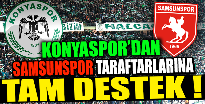 KONYASPOR'DAN TARAFTARLARA TAM DESTEK