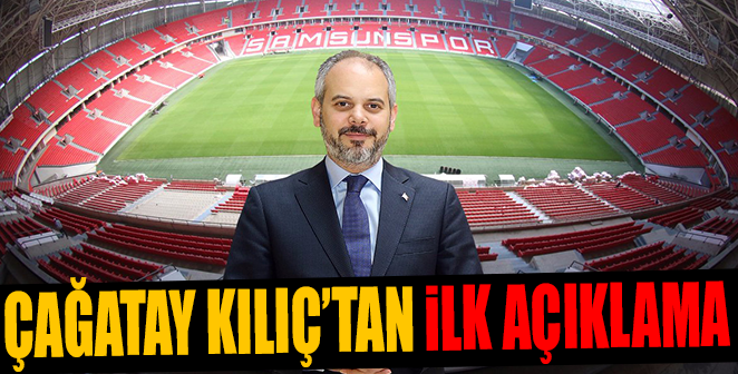 AKİFT ÇAĞATAY KILIÇ'TAN İLK AÇIKLAMA