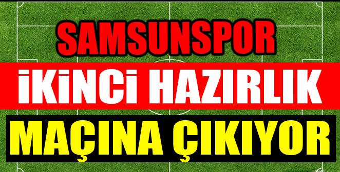 HAZIRLIK MAÇINDA İLK YARI SONA ERDİ