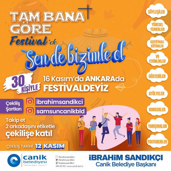 CANİK BELEDİYESİ’NDEN FESTİVALE DAVET