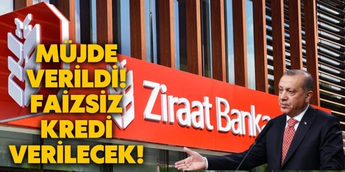 Cumhurbaşkanı Erdoğan talimatı vermişti! Ziraat Bankası tek kuruş faiz almadan ihtiyaç kredisi verecek