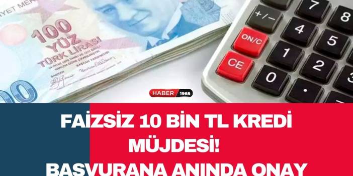 QNB Finansbank'tan FAİZSİZ 10 bin TL kredi müjdesi! Başvurana anında onay