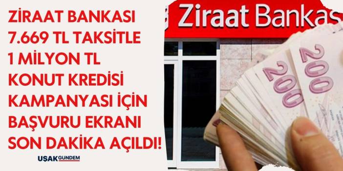 Ziraat Bankası 7.670 TL taksitle 1 milyon TL konut kredisi kampanyası başlattı! 2024 kredi müjdesi