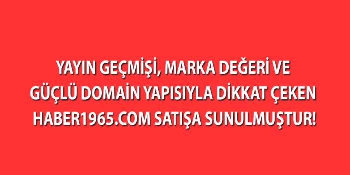 Haber1965.com sitesi satılıktır